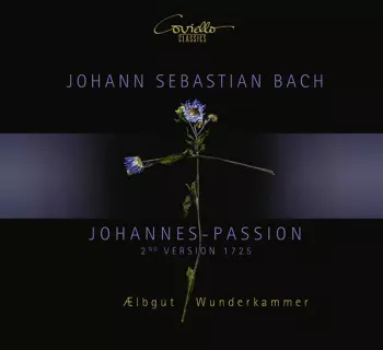 Johannes-Passion (2nd Version 1725)