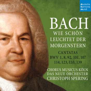 Album Johann Sebastian Bach: Kantaten Bwv 1,8,92,101,107,114,123,133,139