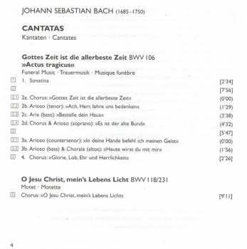 CD Johann Sebastian Bach: Cantatas: Actus Tragicus BWV 106 • O Jesu Christ, Mein's Lebens Licht BWV 118/231 • Lass, Fürstin, Lass BWV 198 6383