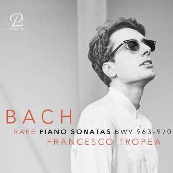 Album Johann Sebastian Bach: Klavierwerke "rare Piano Sonatas"