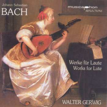 Album Johann Sebastian Bach: Lautenwerke Bwv 995,999,1000,1006a,1007