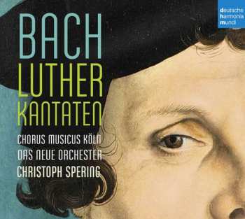 Johann Sebastian Bach: Lutherkantaten