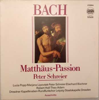 LP Johann Sebastian Bach: Matthäus Passion BWV 244 (Ausschnitte) 524690