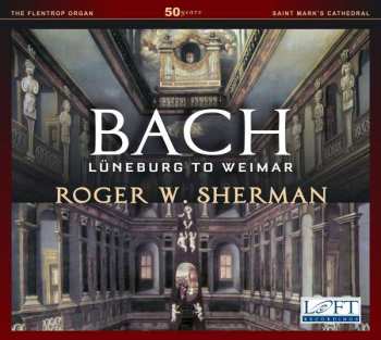 CD Johann Sebastian Bach: Lüneburg To Weimar 446849