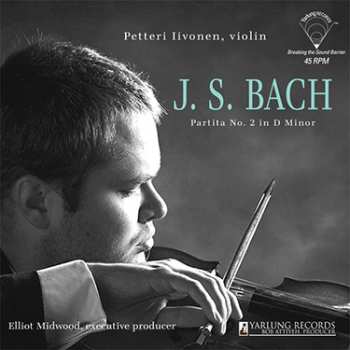 Album Johann Sebastian Bach: Partita No. 2 in D Minor, BWV 1004