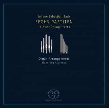 Album Johann Sebastian Bach: Sechs Partiten ("Clavier-Übung" Part I)