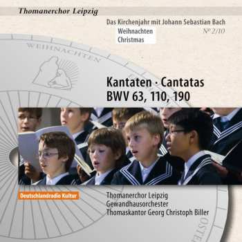 Album Johann Sebastian Bach: Kantaten Cantatas BWV 63, 110, 190