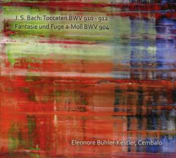 Album Johann Sebastian Bach: Toccaten Bwv 910-912