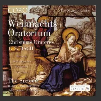 Johann Sebastian Bach: Weihnachts Oratorium - Christmas Oratorio