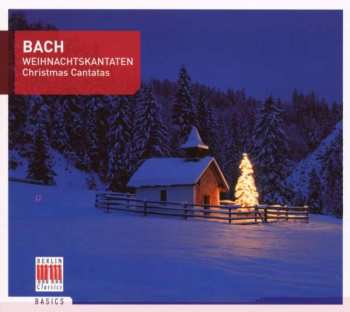 Album Johann Sebastian Bach: Weihnachtskantaten (Christmas Cantatas)