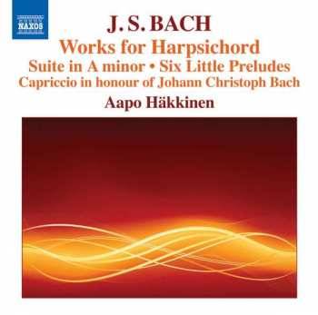 CD Johann Sebastian Bach: Works For Harpsichord 441684