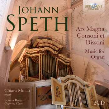 Album Johann Speth: Ars Magna Consoni et Dissoni (Music for Organ)