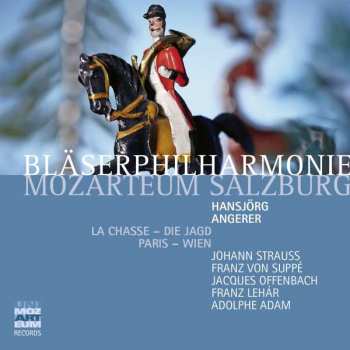 2CD Johann Strauss II: Bläserphilharmonie Mozarteum Salzburg - La Chasse/die Jagd  Paris - Wien 328767