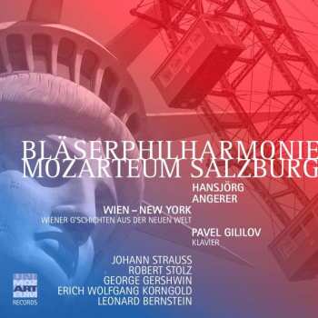 Album Johann Strauss II: Bläserphilharmonie Mozarteum Salzburg - Wien - New York