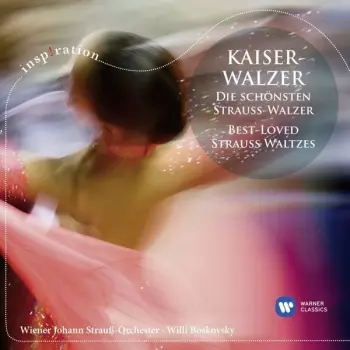 Johann Strauss II: Walzer,polkas,ouvertüren "kaiserwalzer"