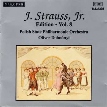 Johann Strauss Jr.: J. Strauss, Jr.:  Edition • Vol. 8