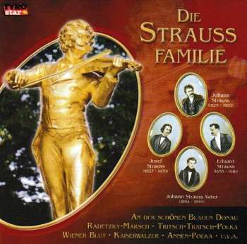 Album Johann Strauss Jr.: Die Strauss Familie