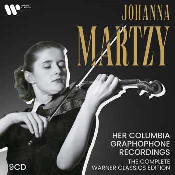 Album Johanna Martzy: Her Columbia Graphophone Recordings (The Complete Warner Classics Edition)