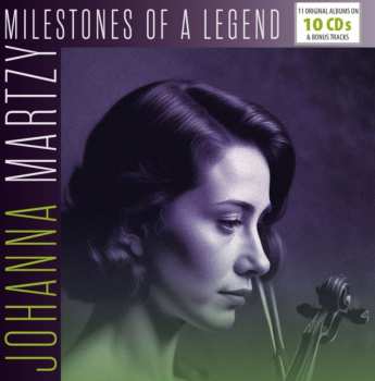 10CD Johanna Martzy: Milestones Of A Legend 549687