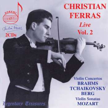 Album Johannes Brahms: Christian Ferras - Live Vol.2