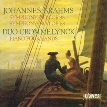 CD Johannes Brahms: Symphony No. 4 Op. 98 / Symphony No. 1 Op. 68 597798