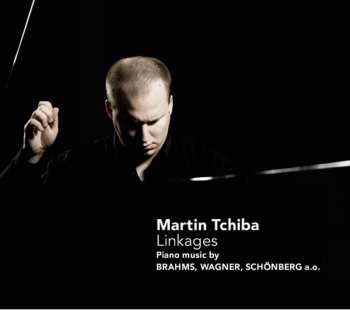 Album Johannes Brahms: Martin Tchiba - Linkages