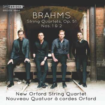 Johannes Brahms: String Quartets, Op. 51 Nos. 1 & 2