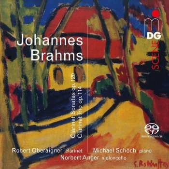 Album Johannes Brahms: Clarinet Sonatas & Clarinet Trio