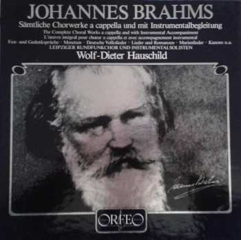 Album Johannes Brahms: Sämtliche Chorwerke A Cappella Und Mit Instrumentalbegleitung