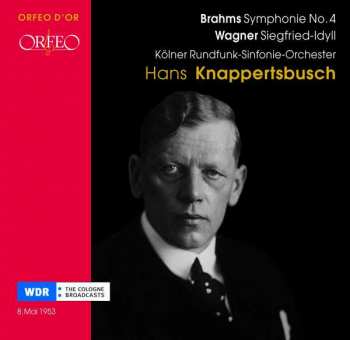 Album Johannes Brahms: Symphony No. 4; Siegfried-Idyll