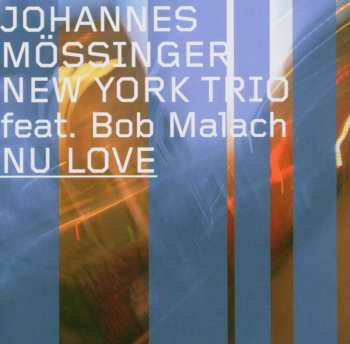 CD Bob Malach: Nu Love 435481