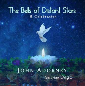 Album John Adorney: Bells Of Distant Stars