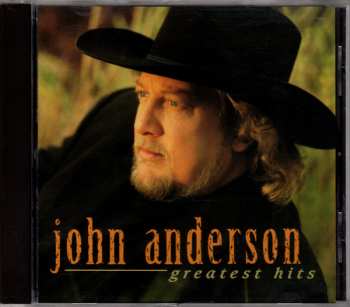 Album John Anderson: Greatest Hits