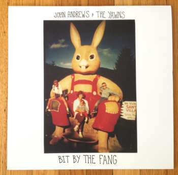 LP John Andrews & The Yawns: Bit By The Fang 614206