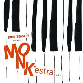 CD John Beasley: John Beasley presents MONK'estra vol. 1 639887