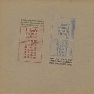 Album John Bender: I Don't Remember Now / I Don't Want To Talk About It