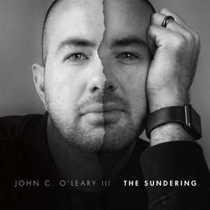 CD John C. O'Leary III: The Sundering 496538