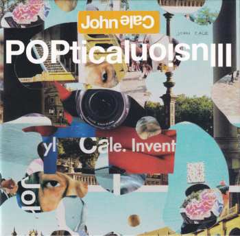 CD John Cale: Poptical Illusion 607250