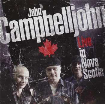 Album John Campbelljohn: Live In Nova Scotia