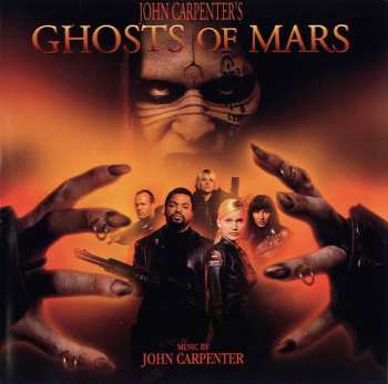 Album John Carpenter: Ghosts Of Mars (Original Motion Picture Soundtrack)