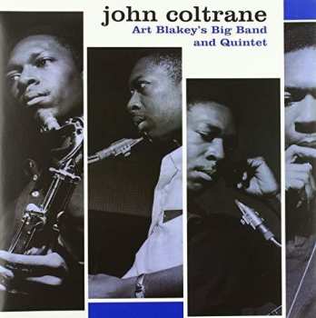 Album John Coltrane: Art Blakey's Big Band & Quintet