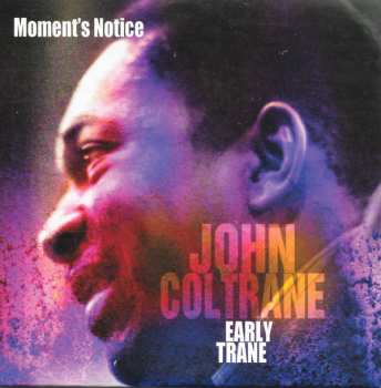 4CD/Box Set John Coltrane: Early Trane 548627