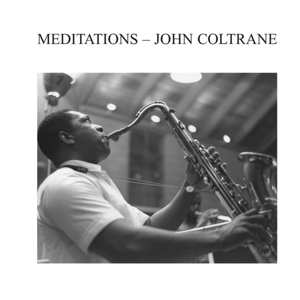 LP John Coltrane: Meditations 642411