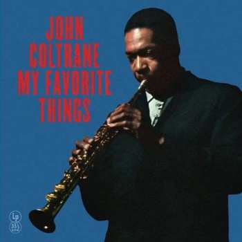 Album John Coltrane: My Favourite Things