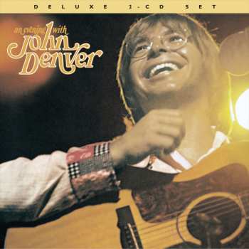 2CD John Denver: An Evening With John Denver DLX 637472