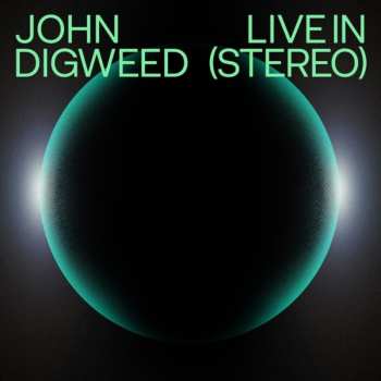 Album John Digweed: John Digweed - Live In Stereo