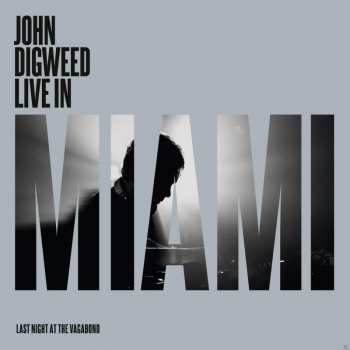 Album John Digweed: Live In Miami 