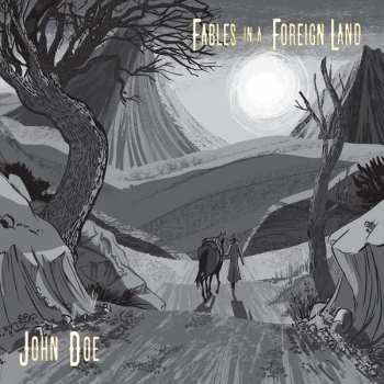 CD John Doe: Fables In A Foreign Land 547690