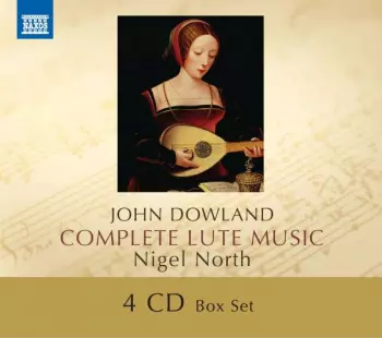 John Dowland: Complete Lute Music