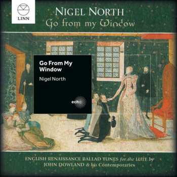 CD Nigel North: Go from my Window 654781